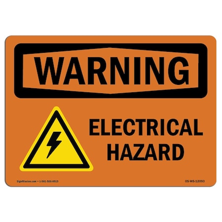 Signmission Safety Sign, OSHA WARNING, 12" Height, 18" Width, Electrical Hazard, Landscape, D-1218-L-12093 OS-WS-D-1218-L-12093
